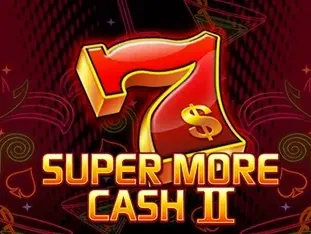 Super More Cash I I